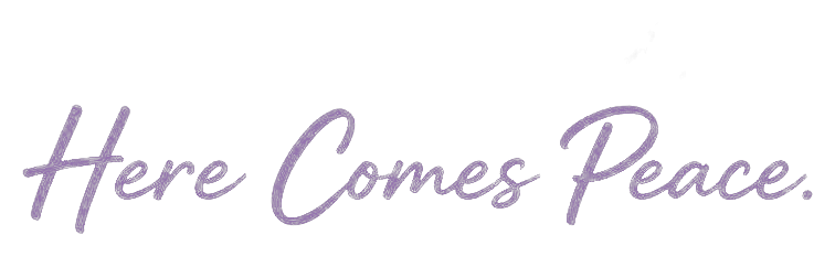 Here Comes Peace